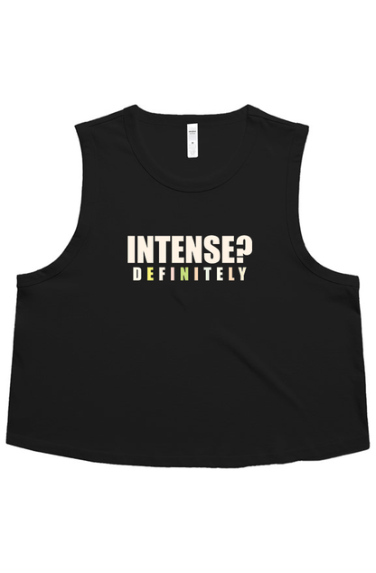INSTENSE? DEFINITELY Crop Tank - Fudge Dance Appareltank top