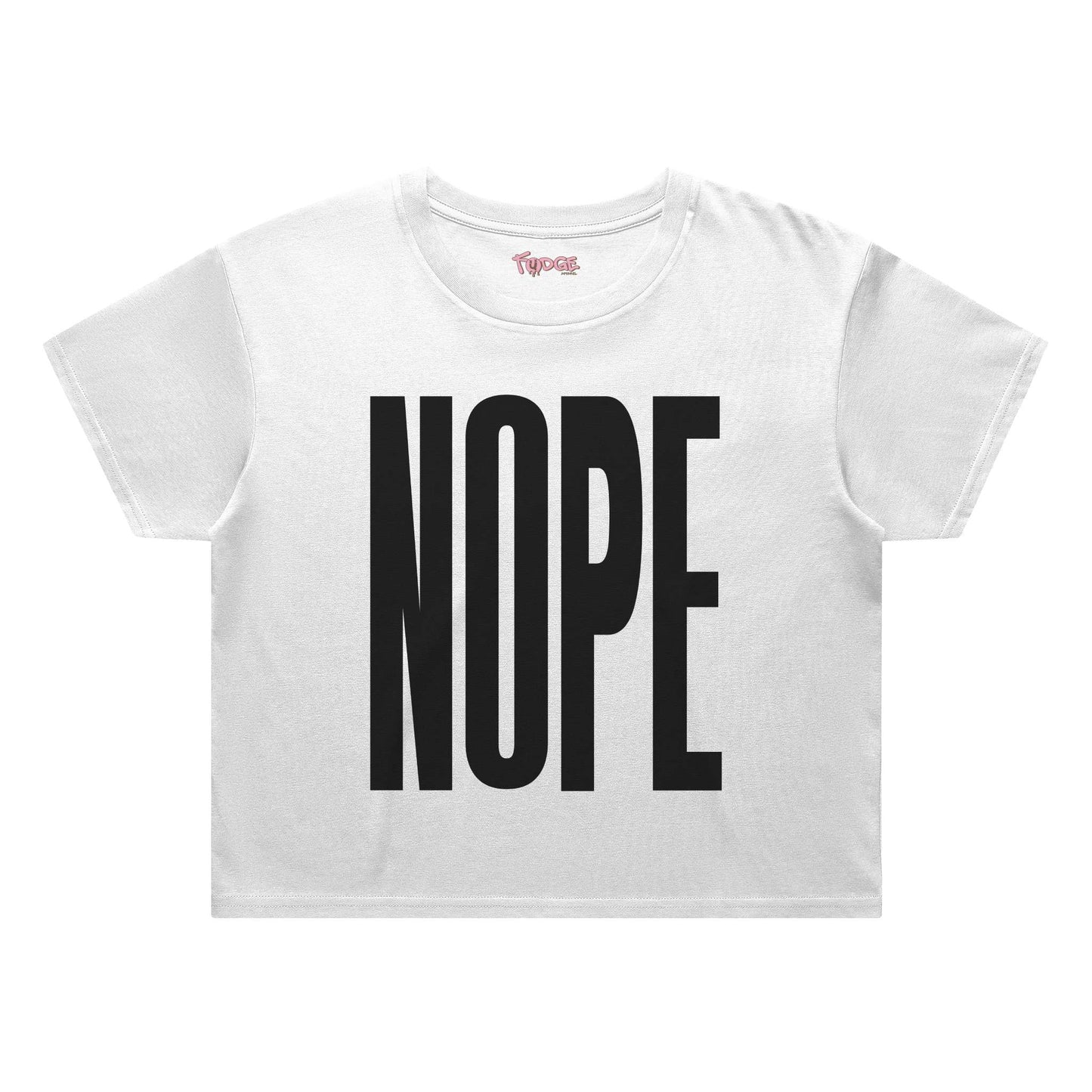 NOPE Crop Tee - Fudge Dance Appareltshirts