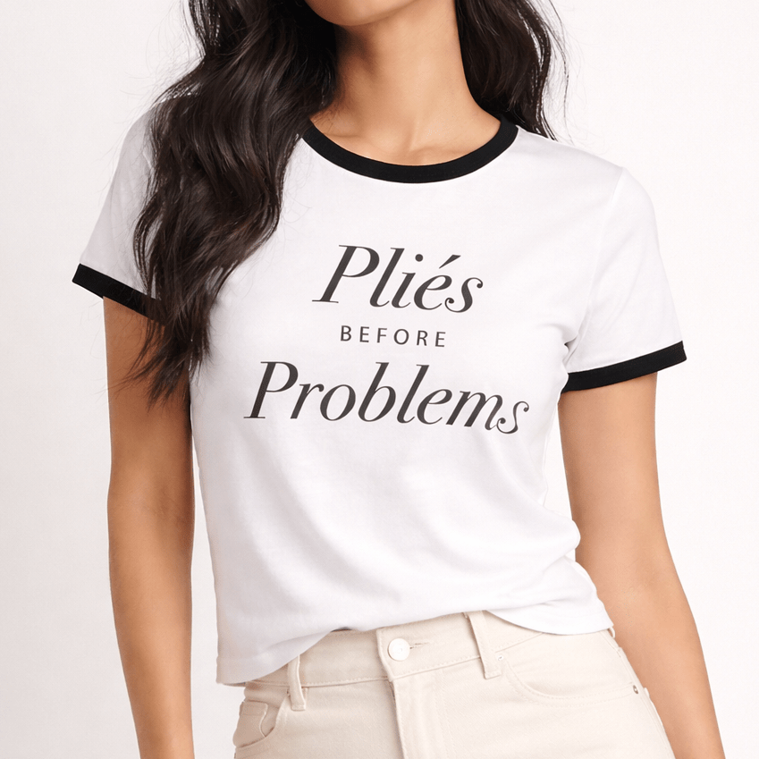 Pliés Before Problems Ringer Tee - Fudge Dance Appareltshirts
